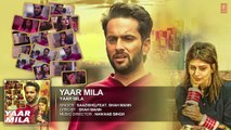 New Punjabi Songs 2016 | Yaar Mila Audio Song | Saazishq, Nawaab Singh | Latest Punjabi Songs 2016