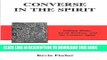 [FREE] EBOOK Converse in the Spirit: William Blake, Jacob Boehme, and the Creative Spirit BEST