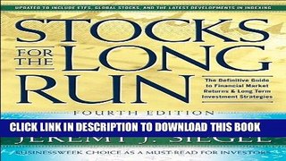 [Free Read] Stocks for the Long Run, 4th Edition: The Definitive Guide to Financial Market