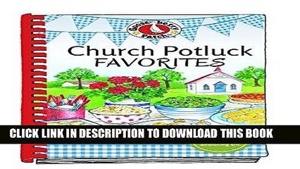 Ebook Church Potluck Favorites (Everyday Cookbook Collection) Free Read