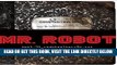 [EBOOK] DOWNLOAD MR. ROBOT: Red Wheelbarrow: (eps1.91_redwheelbarr0w.txt) READ NOW