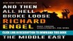 Ebook And Then All Hell Broke Loose: Two Decades in the Middle East Free Read