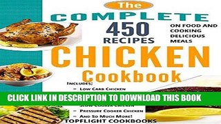 Best Seller CHICKEN RECIPES: 450 Best Chicken Recipes (chicken soup, slow cooker chicken, paleo,