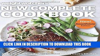 Best Seller Weight Watchers New Complete Cookbook, SmartPointsTM Edition: Over 500 Delicious