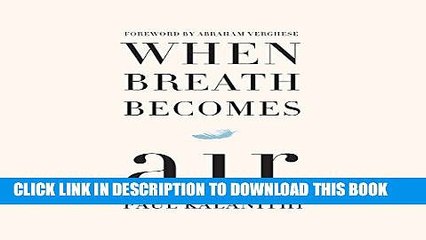 Ebook When Breath Becomes Air Free Read