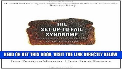 [PDF] Set-up-to-Fail Syndrome: Overcoming the Undertow of Expectations Full Online