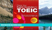Books to Read  Check Your English Vocabulary for TOEIC: Essential words and phrases to help you