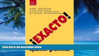 Big Deals  !Exacto!: A Practical Guide to Spanish Grammar (Routledge Concise Grammars)  Best