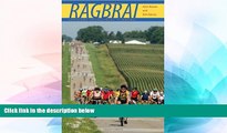 Must Have  RAGBRAI: Everyone Pronounces It Wrong (Bur Oak Book)  READ Ebook Full Ebook