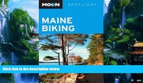 Books to Read  Moon Spotlight Maine Biking  Full Ebooks Most Wanted