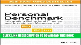 [Free Read] Personal Benchmark: Integrating Behavioral Finance and Investment Management Free