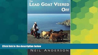 Must Have  The Lead Goat Veered Off: A Bicycling Adventure on Sardinia, Second Edition with