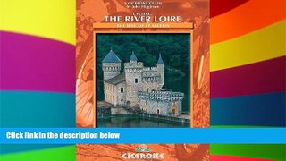 READ FULL  Cycling the River Loire: The Way of St Martin  READ Ebook Full Ebook