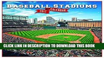 Best Seller 2017 Baseball Stadiums Wall Calendar Free Read