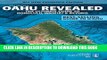 Ebook Oahu Revealed: The Ultimate Guide To Honolulu, Waikiki   Beyond (Oahu Revisited) Free Read