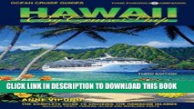 Best Seller Ocean Cruise Guides Hawaii by Cruise Ship: The Complete Guide to Cruising the Hawaiian