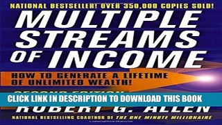 Best Seller Multiple Streams of Income: How to Generate a Lifetime of Unlimited Wealth! Free