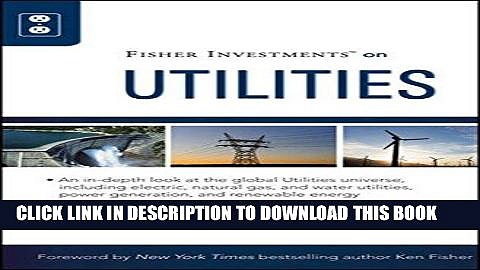 [Free Read] Fisher Investments on Utilities Full Online