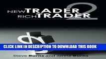 [Free Read] New Trader,Rich Trader 2: Good Trades, Bad Trades Full Online
