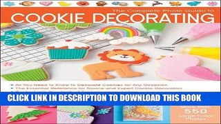 [Free Read] The Complete Photo Guide to Cookie Decorating Full Online
