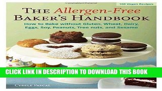 [Free Read] The Allergen-Free Baker s Handbook Full Online