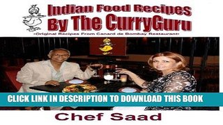 [Free Read] Indian Food Recipes By The CurryGuru Free Online