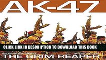 Best Seller AK-47: The Grim Reaper Free Read