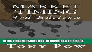 [Free Read] Market Timing: 3rd Edition Free Online