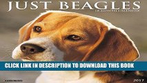 Best Seller Just Beagles 2017 Wall Calendar (Dog Breed Calendars) Free Read