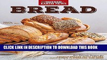 [Free Read] Bread by Mother Earth News: Our Favorite Recipes for Artisan Breads, Quick Breads,