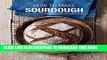 [Free Read] How To Make Sourdough: 45 recipes for great-tasting sourdough breads that are good for