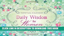 Best Seller Daily Wisdom for Women Perpetual Calendar: 365 Days of Inspiration and Encouragement