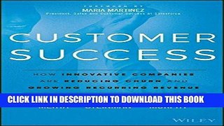 Ebook Customer Success: How Innovative Companies Are Reducing Churn and Growing Recurring Revenue