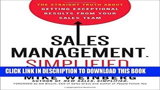 Best Seller Sales Management. Simplified.: The Straight Truth About Getting Exceptional Results