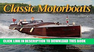 Ebook Classic Motorboats 2017 Calendar Free Read