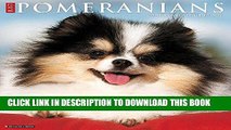 Ebook Just Pomeranians 2017 Wall Calendar (Dog Breed Calendars) Free Read