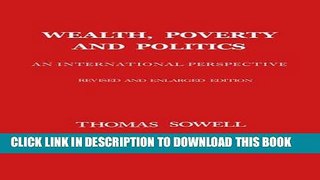 Ebook Wealth, Poverty and Politics Free Read