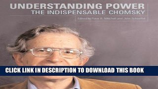 Best Seller Understanding Power: The Indispensable Chomsky Free Read