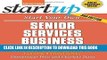Ebook Start Your Own Senior Services Business: Adult Day-Care, Relocation Service, Home-Care,