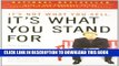 Ebook It s Not What You Sell, It s What You Stand For: Why Every Extraordinary Business Is Driven