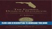 Best Seller The Florida Domicile Handbook: Vital Information for New Florida Residents: Third