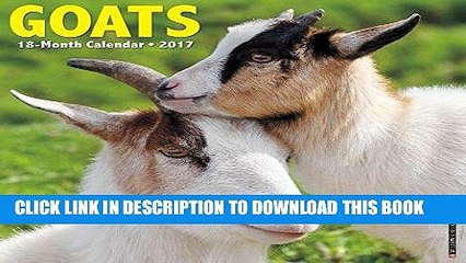 Ebook Goats 2017 Wall Calendar Free Read