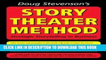 Best Seller Doug Stevenson s Story Theater Method (previously titled: Never Be Boring Again) Free