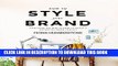 Ebook How to Style Your Brand: Everything You Need to Know to Create a Distinctive Brand Identity