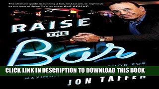 Ebook Raise the Bar: An Action-Based Method for Maximum Customer Reactions Free Read