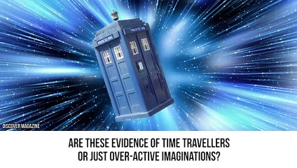 Mysterious Cases Of Time Travel That Can't Be Explained