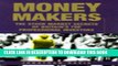 [Free Read] Money Makers: Stock Market Secrets of Britain s Top Professional Investment Managers