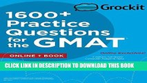 [Free Read] Grockit 1600+ Practice Questions for the GMAT: Book + Online (Grockit Test Prep) Free