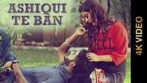Ashiqui Te Ban HD Video Song Harjit 2016 Latest Punjabi Songs