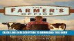 Best Seller The Farmer s Office: Tools, Tips and Templates to Successfully Manage a Growing Farm